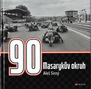 Masarykův okruh - 90 let