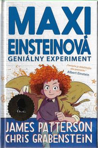 Maxi Einsteinová - Geniálny experiment