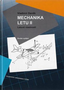 Mechanika letu II - Letové vlastnosti - druhé vydaní
