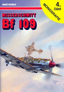 Messerschmitt Bf 109 - 4.část