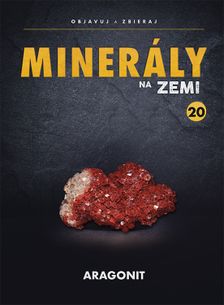 Minerály na Zemi č.20 - ARAGONIT