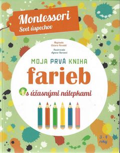 Montessori svet úspechov - Moja prvá kniha farieb
