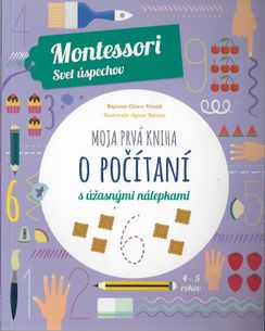 Montessori svet úspechov - Moja prvá kniha o počítaní