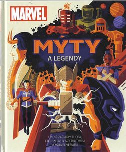 Marvel - Mýty a legendy