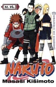 Naruto 32 - Výprava za Sasukem