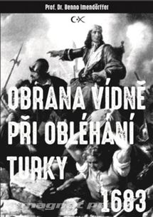 Obrana Vídně při obléhání Turky 1683