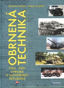 Obrnená technika 1944-2001 - výroba v Slovenskej republike