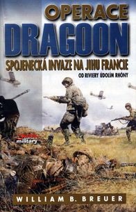 Operace Dragoon - spojenecká invaze na jihu Francie