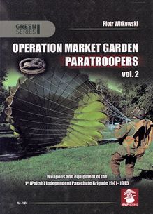 Operation market garden paratroopers vol. 2