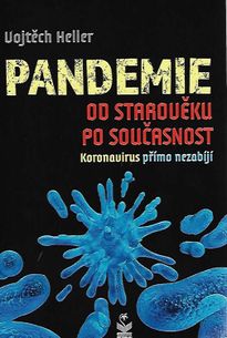 Pandemie od starověku po současnost