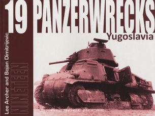 Panzerwrecks 19 - Yugoslavia