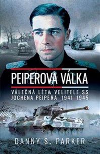 Peiperova válka - Válečná léta velitele SS Jochena Peipera 1941-1945