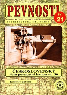 Pevnosti 21. - Československý 4cm pevnostní kanon vz.36