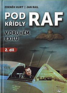 Pod křídly RAF - v druhém exilu - 2. dil