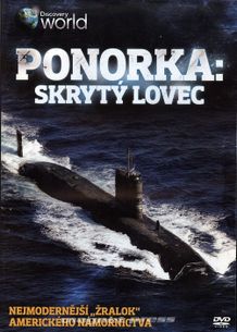 Ponorka: Skrytý lovec