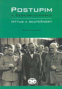 Postupim a československo - mýtus a skutečnost