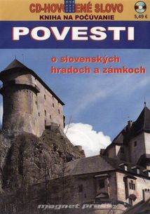 Povesti o slovenských hradoch a zámkoch