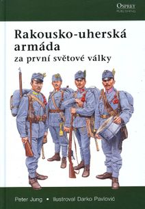 Rakousko - uherská armáda za první světové války