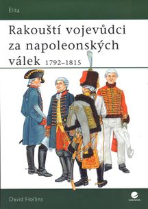 Rakouští vojevůdci za napolenských válek 1792-1815