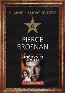 Pierce Brosnan - Kočovníci smrti