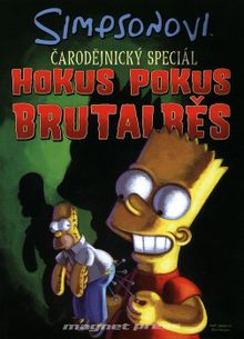 Simpsonovi - čarodejnícky speciál: Hokus pokus brutalběs
