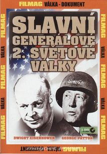 Slavní generálové 2. světové války – 3. DVD