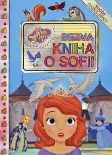 Sofia Prvá: Bezva kniha o Sofii