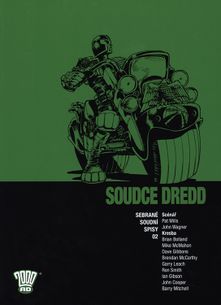 Soudce Dredd - Sebrané soudní spisy 2