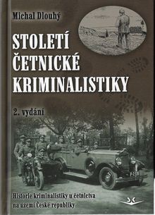 Století četnické kriminalistiky - 2. vydání