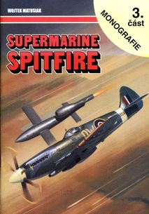 Supermarine spitfire 3.časť