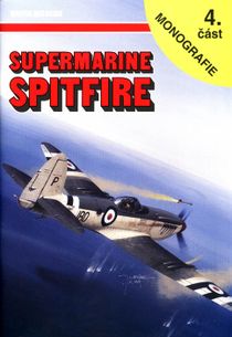 Supermarine spitfire 4.časť