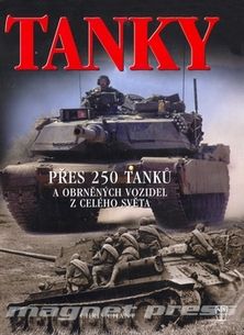 Tanky - přes 250 tanků a obrněných vozidel z celého světa