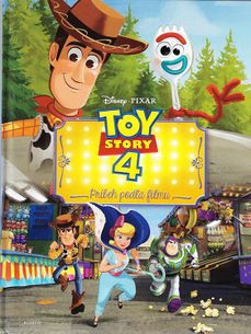 Toy story 4 - Príbeh podľa filmu