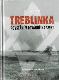 Treblinka - Povstání v továrně na smrt