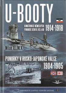 U-BOOTY - Ponorky v Rusko-Japonské válce 1904-1905