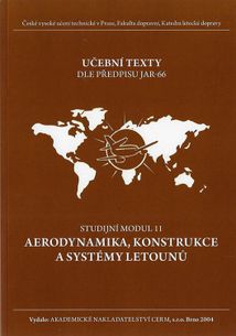 Aerodynamika, konstrukce a systémy letounů - Studijní modul 11 - druhé vydanie
