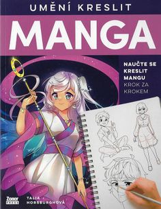 Umění kreslit - Manga - Krok za krokem