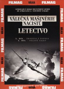 Válečná mašinérie nacistů – Letectvo