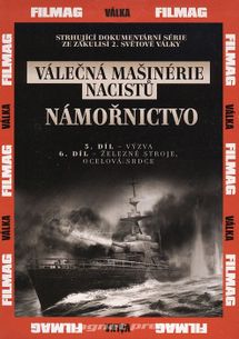 Válečná mašinérie nacistů – Námořnictvo