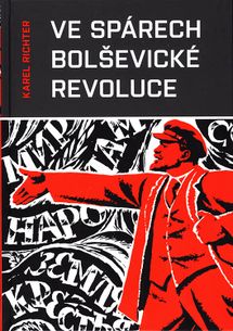 Ve spárech bolševické revoluce