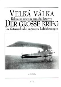 Velká válka - Rakousko-uherské armádní letectvo svazek 2