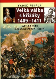 Velká válka s křižáky 1409 - 1411