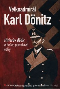 Velkoadmirál Karl Dönitz