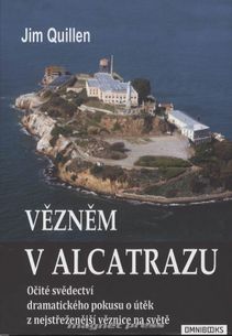 Vězněm v Alcatrazu