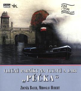 Vlečné parníky na Vltavě a Labi "Péčka"