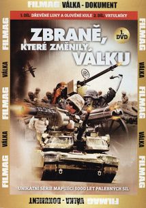Zbraně, které změnily válku – 01. DVD